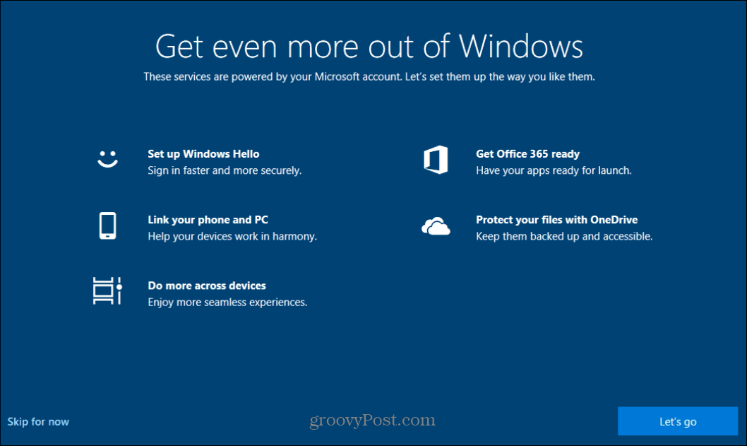 Désactivez l'écran de démarrage «Tirez le meilleur parti de Windows» sous Windows 10