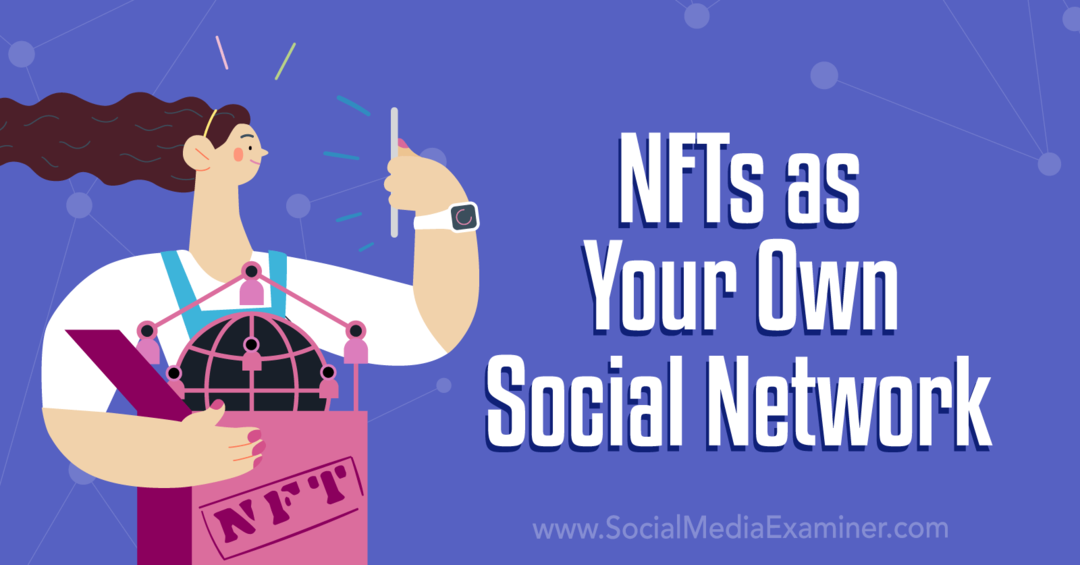 Comment démarrer votre projet NFT: examinateur de médias sociaux