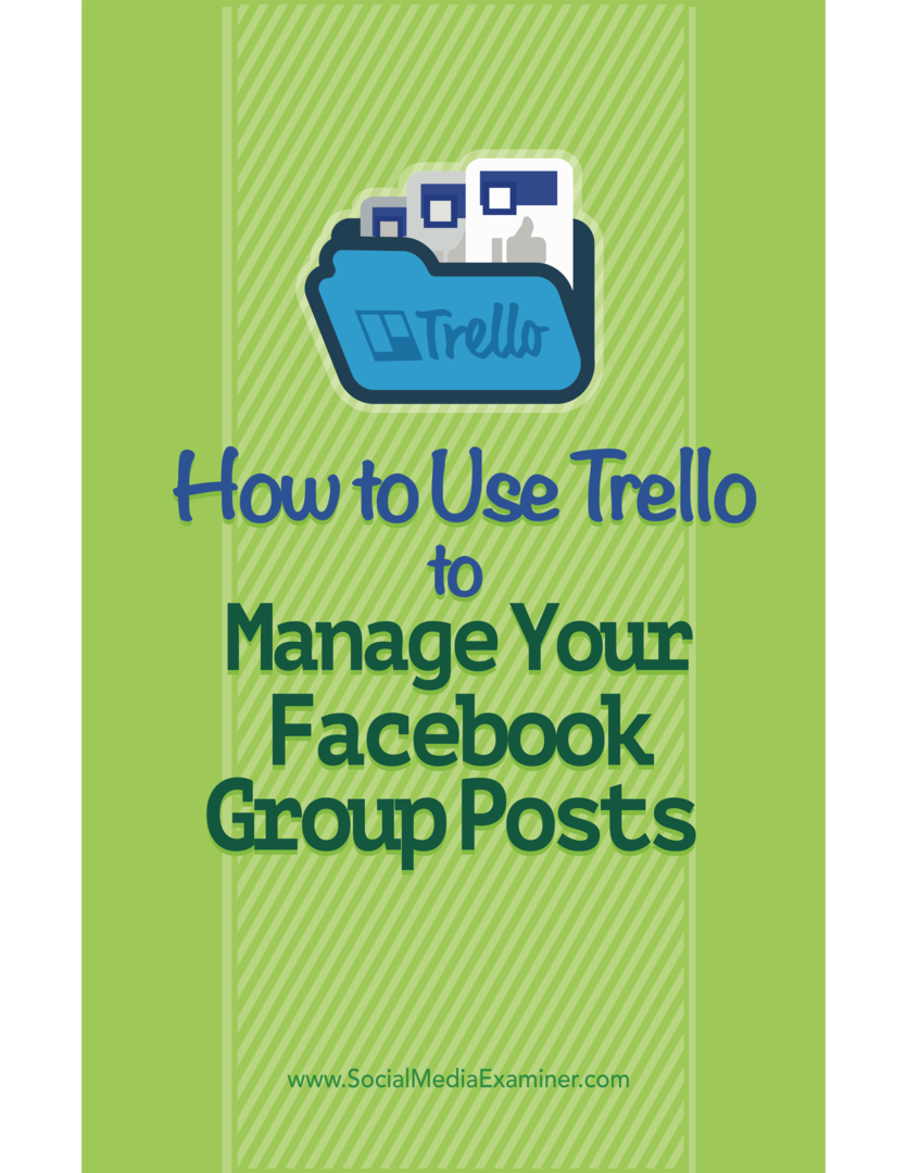 gestion de contenu trello pour les publications du groupe facebook