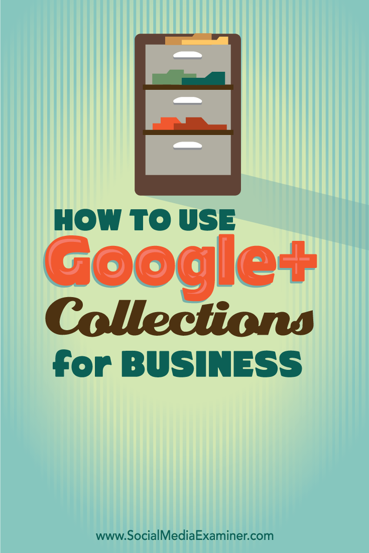 comment utiliser les collections google +