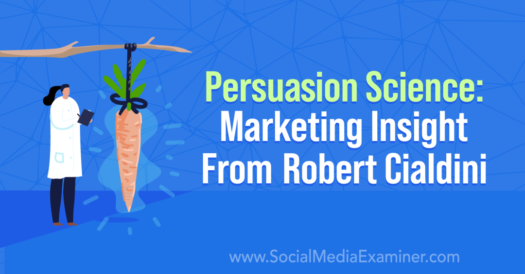 Science de la persuasion: analyse marketing de Robert Cialdini: examinateur des médias sociaux