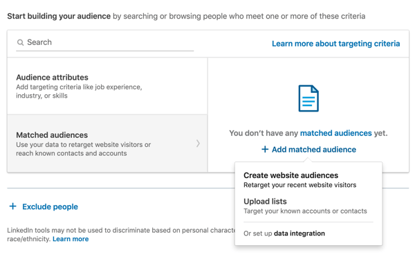 Comment créer une annonce textuelle LinkedIn, étape 6, Commencez à créer votre audience, option d'audiences correspondantes
