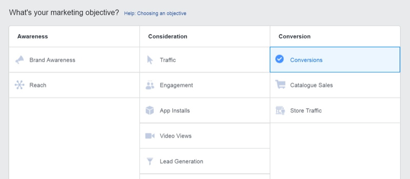 Stratégie de marketing des médias sociaux; Capture d'écran de l'objectif Conversions dans Facebook Ads Manager.