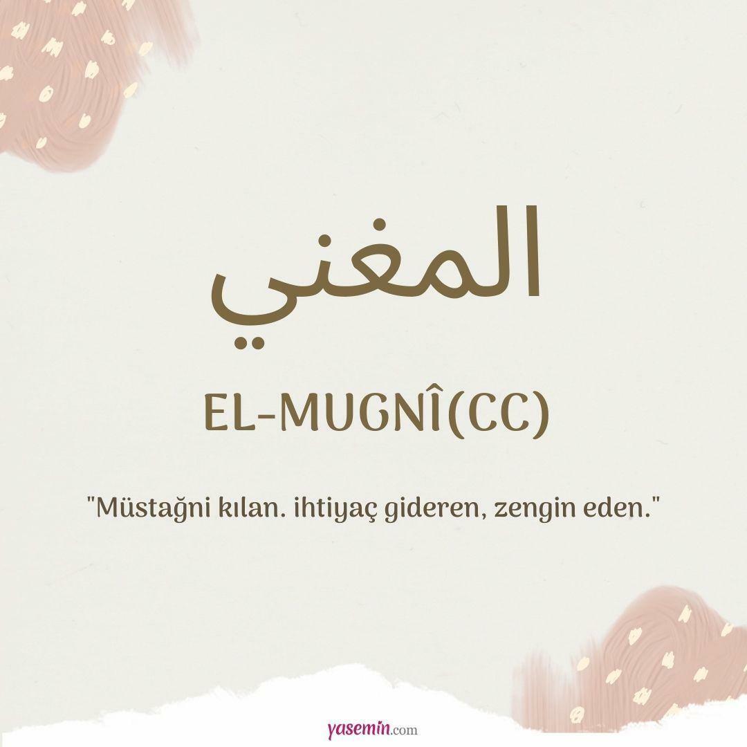 Que signifie Al-Mughni (cc) ?