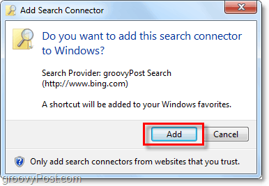 cliquez sur ajouter lorsque vous voyez la fenêtre d'ajout du connecteur de recherche windows 7