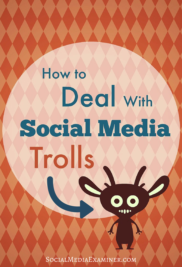 Comment gérer les trolls des médias sociaux: examinateur des médias sociaux