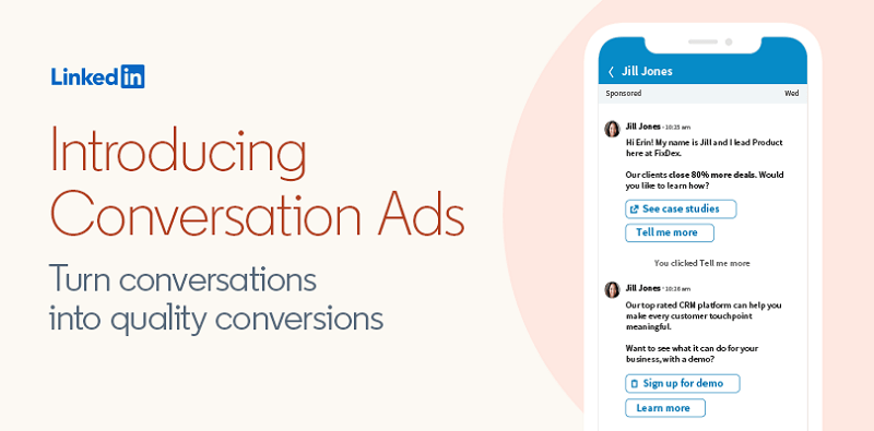 LinkedIn ajoute Conversation Ads, un nouveau format d'annonce de messagerie qui aide les spécialistes du marketing B2B à engager les prospects de manière plus personnelle