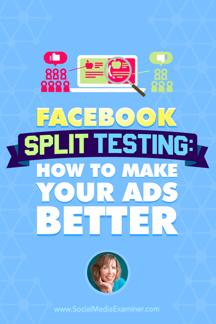 Test fractionné sur Facebook: comment améliorer vos publicités: examinateur des médias sociaux