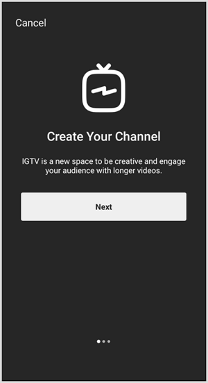 Suivez les instructions pour configurer la chaîne IGTV.